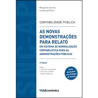 Contabilidade Pública: As Novas Demonstrações para Relato