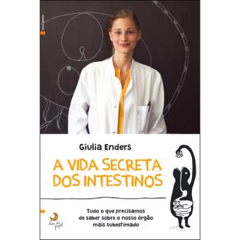 A Vida Secreta dos Intestinos