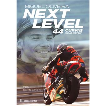 Next Level: 44 Curvas Até ao MotoGP