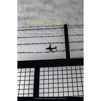 Vida de Prisão