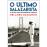 O Último Salazarista - A Outra Face de Américo Thomaz_0