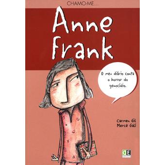 Chamo-me Anne Frank