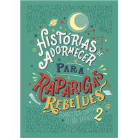 Histórias de Adormecer Para Raparigas Rebeldes - Livro 2