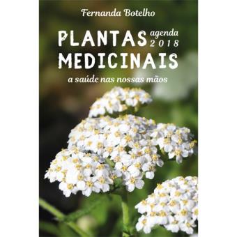 Agenda Semanal Plantas Medicinais - A Saúde nas Nossas Mãos 2018
