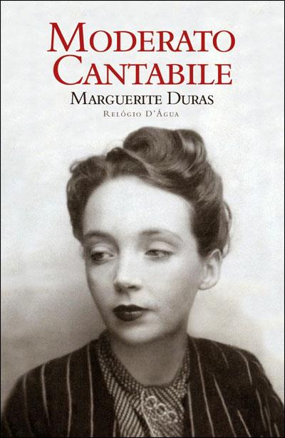 Moderato Cantabile Brochado Marguerite Duras Compra Livros na Fnac.pt