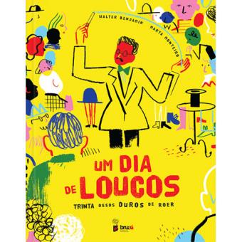Um Dia de Loucos: Trinta Ossos Duros de Roer