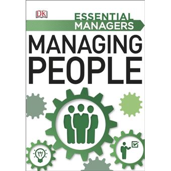 Essential Managers: Managing People - Brochado - Dorling Kindersley ...