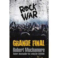 Rock War - Livro 4: Grande Final