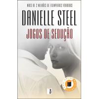 O Jogo do Poder, Danielle Steel - Bertrand Editora