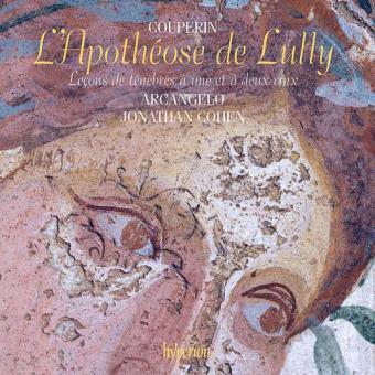 F. Couperin: L'Apothéose de Lully & Leçons de ténèbres