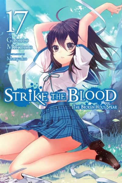 Strike the Blood, Vol. 17 - Gakuto Mikumo - Compra Livros ou ebook