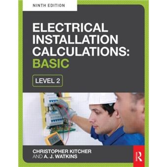 Electrical Installation Calculations: Basic