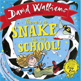 There’s a Snake in My School! (Read aloud by David Walliams)