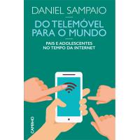 Do Telemóvel Para o Mundo