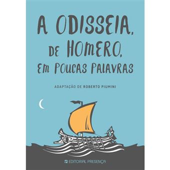 A Odisseia de Homero em Poucas Palavras