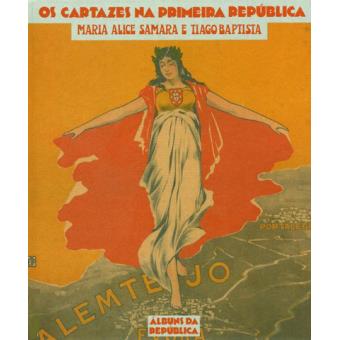 Os Cartazes na Primeira República