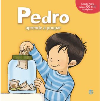 Pedro Aprende a Poupar