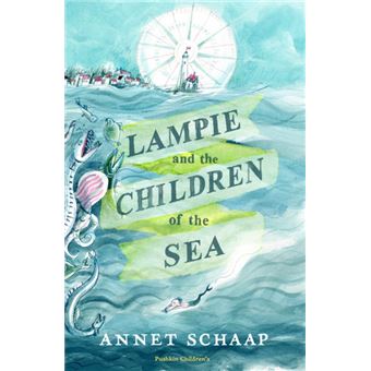 Lampie And The Children Of The Sea - Annet Schaap - Compra Livros Ou ...