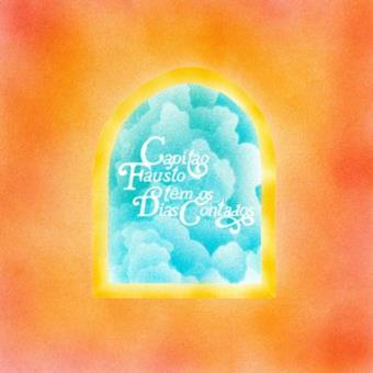 Capitão Fausto Têm os Dias Contados + Acesso a Concerto (Porto)