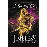 Timeless - A Drizzt Novel