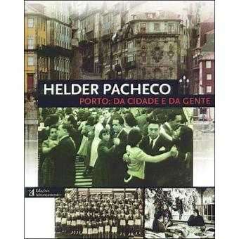 Porto: Da Cidade e da Gente