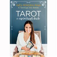 Tarot e Espiritualidade: A Taróloga dos Bebés