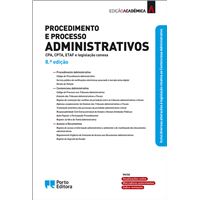 Procedimento e Processo Administrativos - Edição Profissional