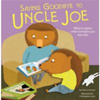 Saying goodbye to uncle joe