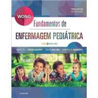 Wong: Fudamentos de Enfermagem Pediátrica