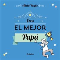 Eres el mejor papa