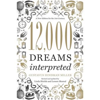 12,000 Dreams Interpreted