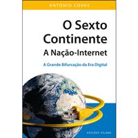 O Sexto Continente: A Nação-Internet