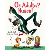 Os Adultos Nunca