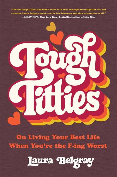 Tough titties - Belgray, Laura - Compra Livros ou ebook na