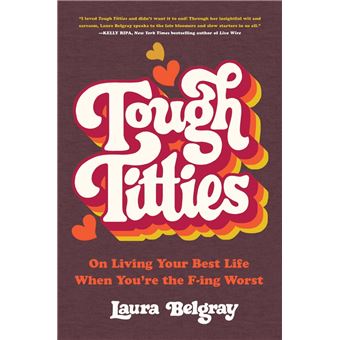 Tough titties - Belgray, Laura - Compra Livros ou ebook na