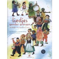 Liedjes Zonder Grenzen: 24 Liedjes van Heinde en Verre - Livro + CD