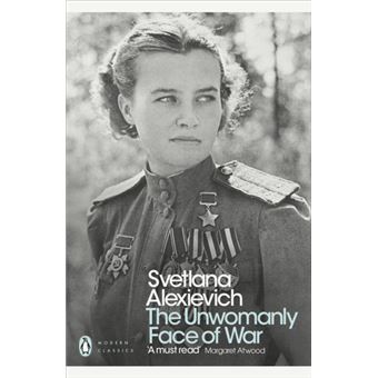 The Unwomanly Face of War