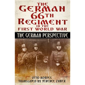 The German 66th Regiment in the First World War