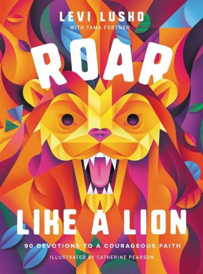 roar-like-a-lion-levi-lusko-compra-livros-ou-ebook-na-fnac-pt