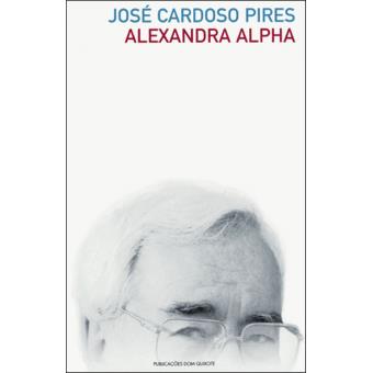 Alexandra Alpha - Brochado - José Cardoso Pires - Compra Livros na Fnac.pt