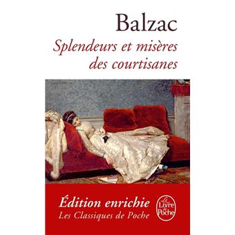 Splendeurs et misères des courtisanes