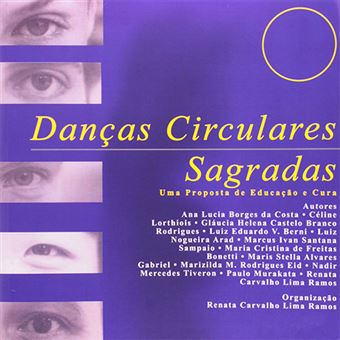 Dan\u00e7as Circulares Sagradas - Brochado - Renata Carvalho Lima Ramos - Compra Livros na Fnac.pt