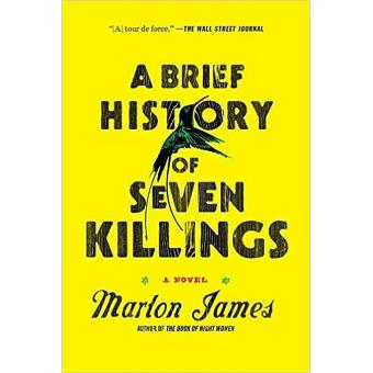 A Brief History of Seven Killings