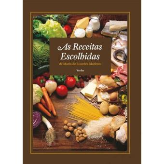 As Receitas Escolhidas de Maria de Lourdes Modesto