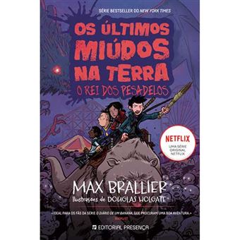 Os Últimos Miúdos Na Terra - O Rei dos Pesadelos
