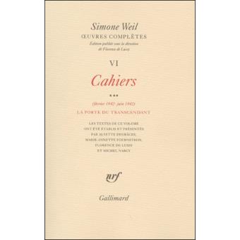 Simone Weil: Oeuvres Complètes Vol 6 - Cahiers Vol 3