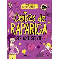 Coisas de Rapariga: Ser Adolescente