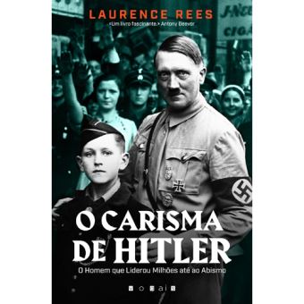 O Carisma de Hitler