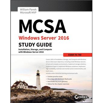 MCSA Windows Server 2016 Study Guide: Exam 70-740 - 1