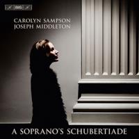 A Soprano's Schubertiade - SACD